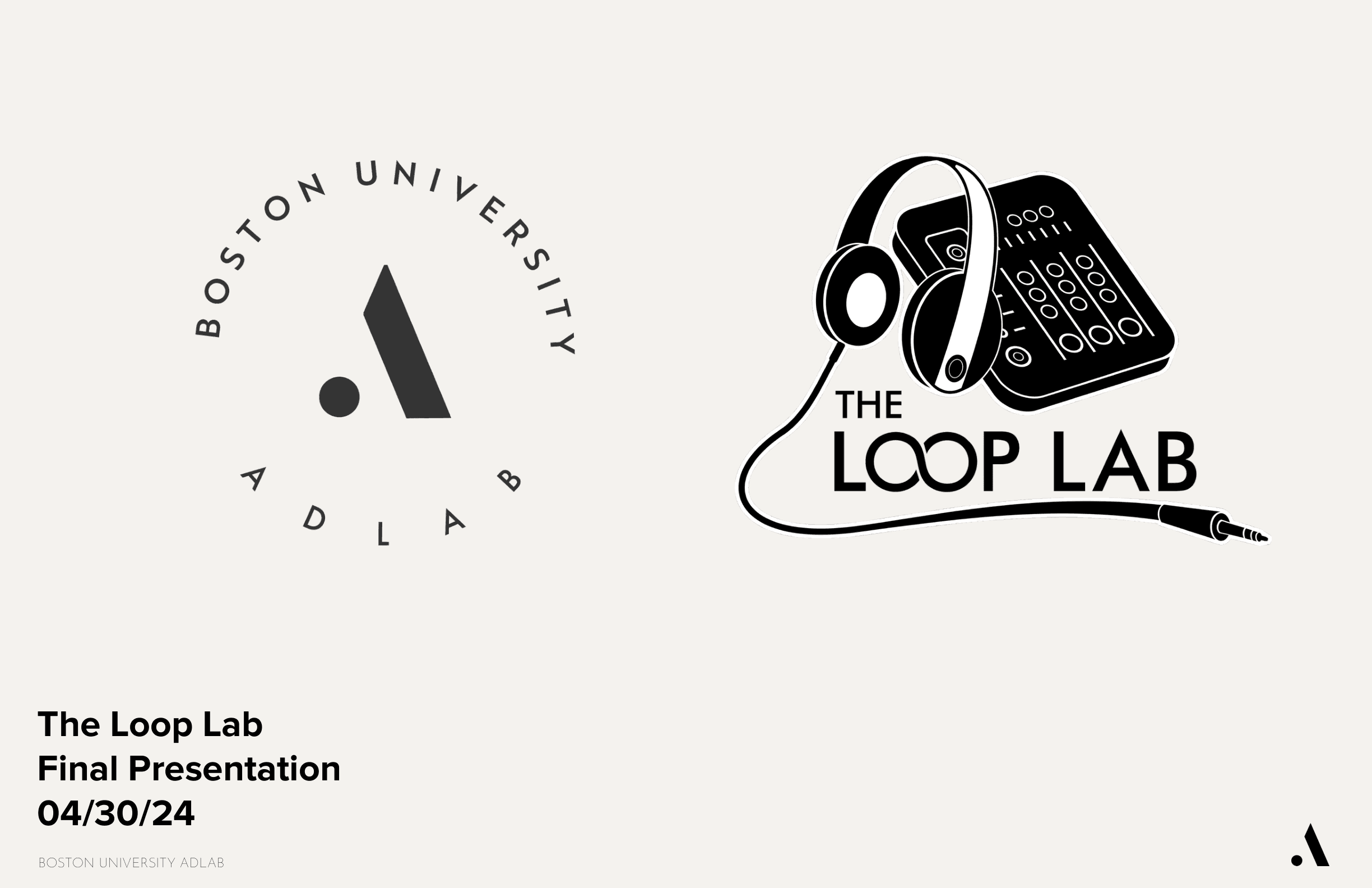 The Loop Lab and Boston University AdLab campaign presentation cover