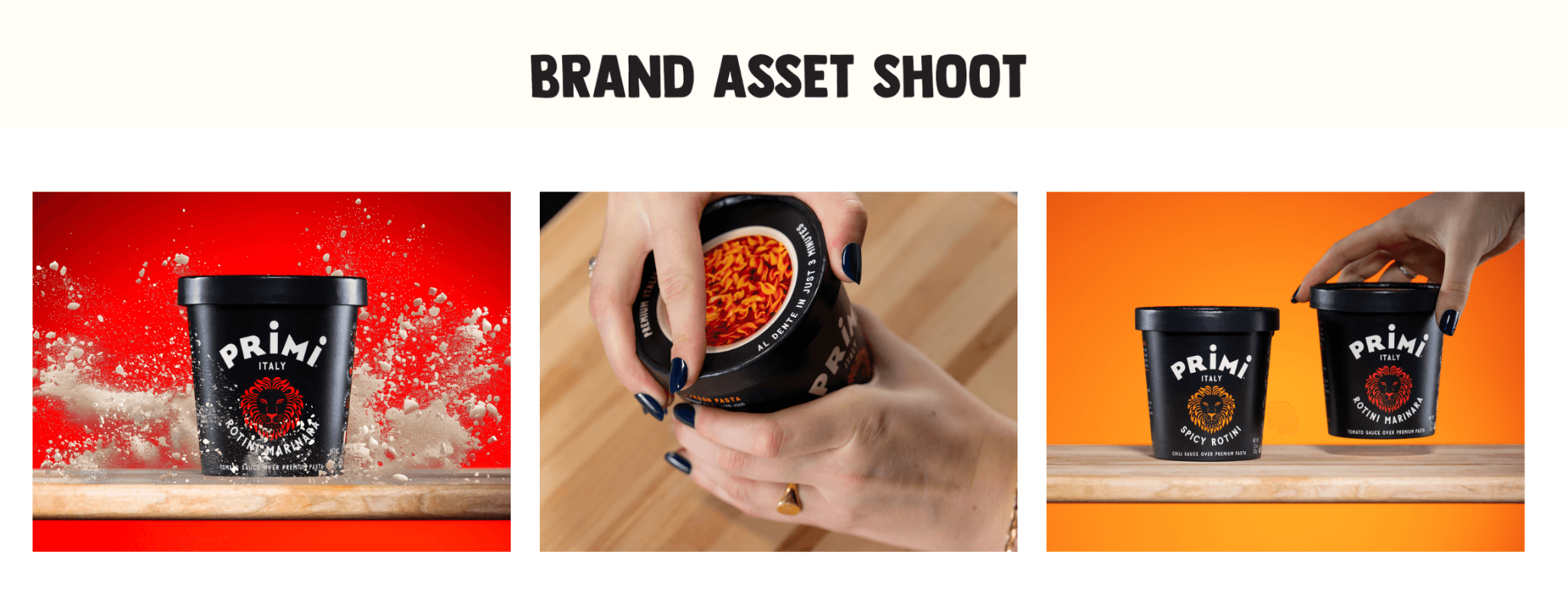 Primi brand asset shoot showing pasta cup photography on red, wood, and orange backgrounds